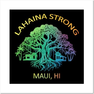 Lahaina Strong Maui Hawaii Old Banyan Tree Saving Thank You Posters and Art